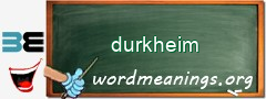 WordMeaning blackboard for durkheim